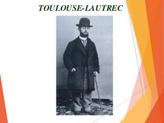 TOULOUSE-LAUTREC
 