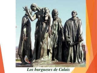 Los burgueses de Calais
 