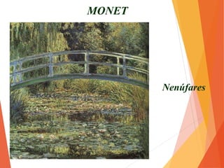 MONET
 