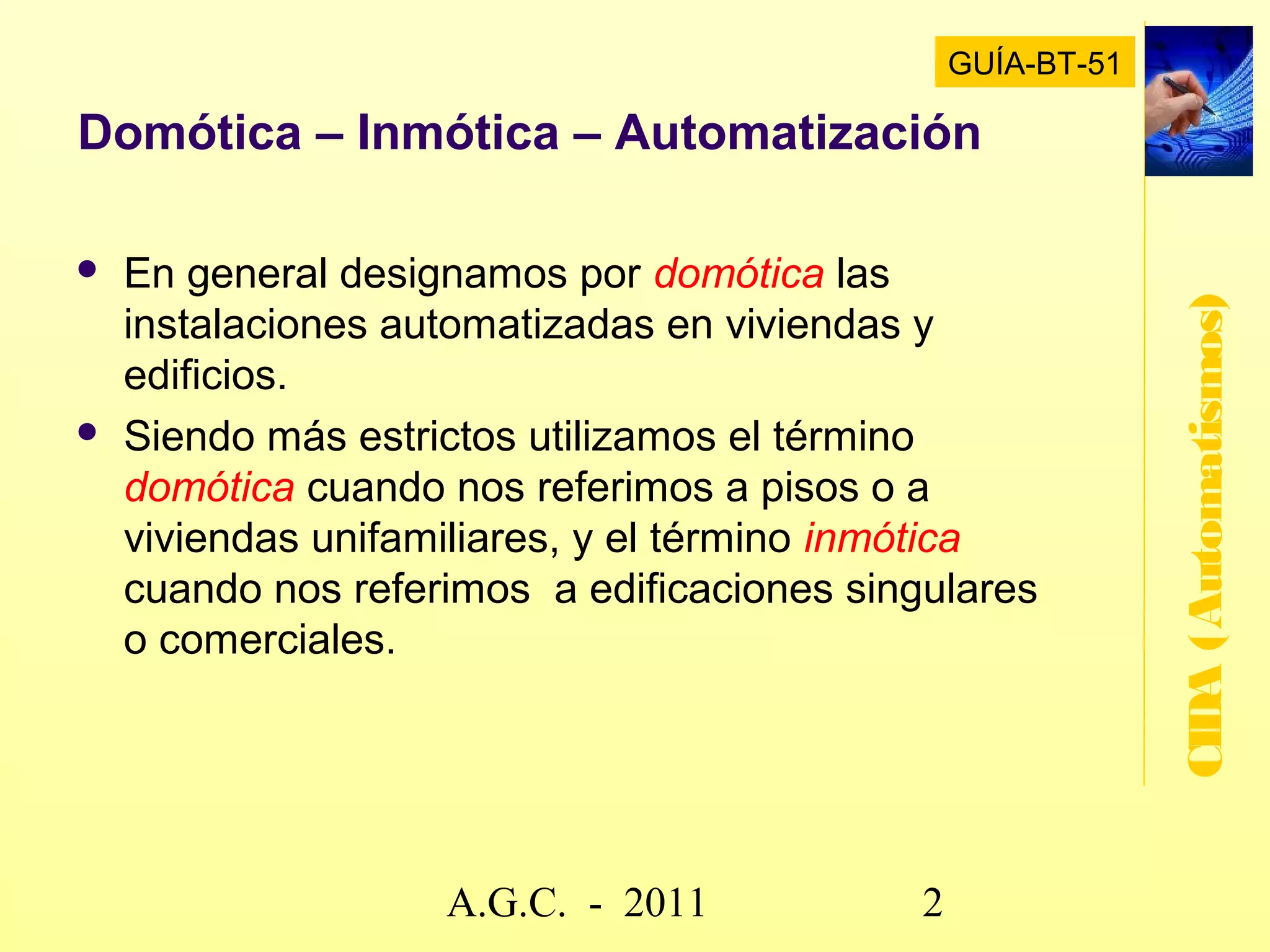 Sistemas automáticos - automatismos

   Es un sistema que hace que una máquina




                                                      CIDA (Automatismos)
    funcione de manera autónoma, realizando ciclos
    completos de operaciones que se pueden repetir,
    con el objeto de liberar al hombre, física y
    mentalmente, en la ejecución del proceso.




                    www.secciona2.tk (2012) 2
 