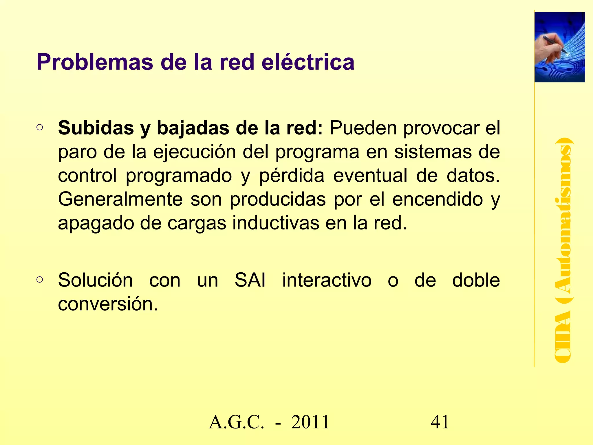 Topologías de red: ESTRELLA

   En un sistema en estrella todos los equipos que forman el
    sistema están unidos entre sí a un controlador principal, que




                                                                     CIDA (Automatismos)
    es el que realiza las funciones de control y supervisión.
   Las principales ventajas al utilizar una topología en estrella
    son:
     Es muy fácil añadir nuevos elementos a la red, ya que
        sólo hay que conectarlos al controlador principal.
     Un fallo en un elemento de la instalación no afecta al
        resto (excepto si falla el controlador principal).
   Y los inconvenientes son:
     Un fallo en el controlador principal provoca un fallo
        general en toda la instalación.
     El cableado de la instalación es muy extenso, ya que
        todos los elementos se unen al controlador principal.

                         www.secciona2.tk (2012) 41
 