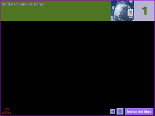 Redes locales de datos

Índice del libro

 