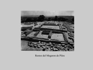 Restos del Megaron de Pilos