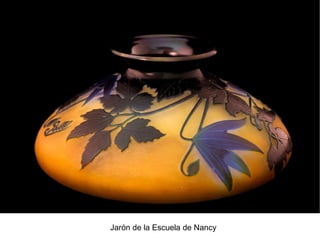 Jarón de la Escuela de Nancy
 