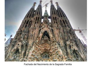 Fachada del Nacimiento de la Sagrada Familia
 
