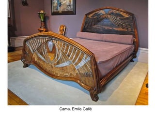 Cama. Emile Gallé
 