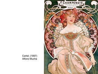Cartel, (1897)
Alfons Mucha
 
