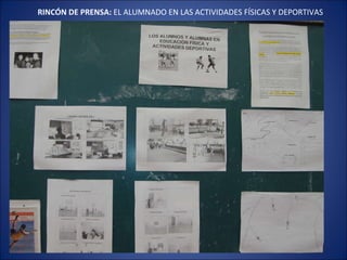 RINCÓN DE PRENSA:  EL ALUMNADO EN LAS ACTIVIDADES FÍSICAS Y DEPORTIVAS 