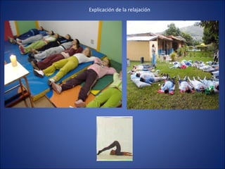 Explicación de la relajación 