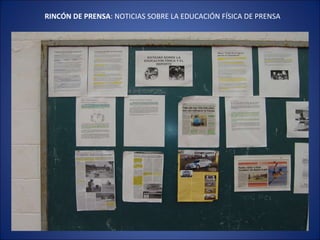 RINCÓN DE PRENSA : NOTICIAS SOBRE LA EDUCACIÓN FÍSICA DE PRENSA 