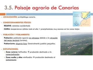 3.4. Paisaje agrario de montaña
 EXPLOTACIONES: predominio de minifundios. Las
parcelas suelen estar cercadas (bocage).
 USOS DEL SUELO: entre los usos agrarios,
predominan la ganadería y la explotación forestal.
No obstante, están creciendo enormemente los usos
terciarias vinculados al turismo de montaña.
 