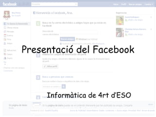 Presentació del Facebook Informàtica de 4rt d’ESO 