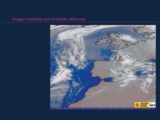 Imagen realizada por el satélite Meteosat
 