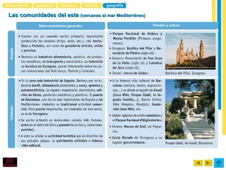 Las comunidades del este (cercanas al mar Mediterráneo)
 