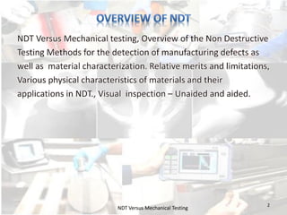 Comparative Material Testing Non Destructive Testing Versus Destructive Testing | PDF