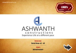 udaigali@hotmail.co.uk

                                               Ұ
                                              Ұ




                             Software Used:

                         Corel Draw x3 - x5
                                Category:

                           Infrastructure
 