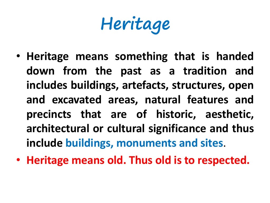 Preservation of heritage structures