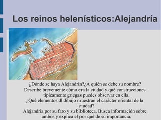 ¿Qué edificios albergaba la Acrópolis? Enuméralos y describe el Partenón 