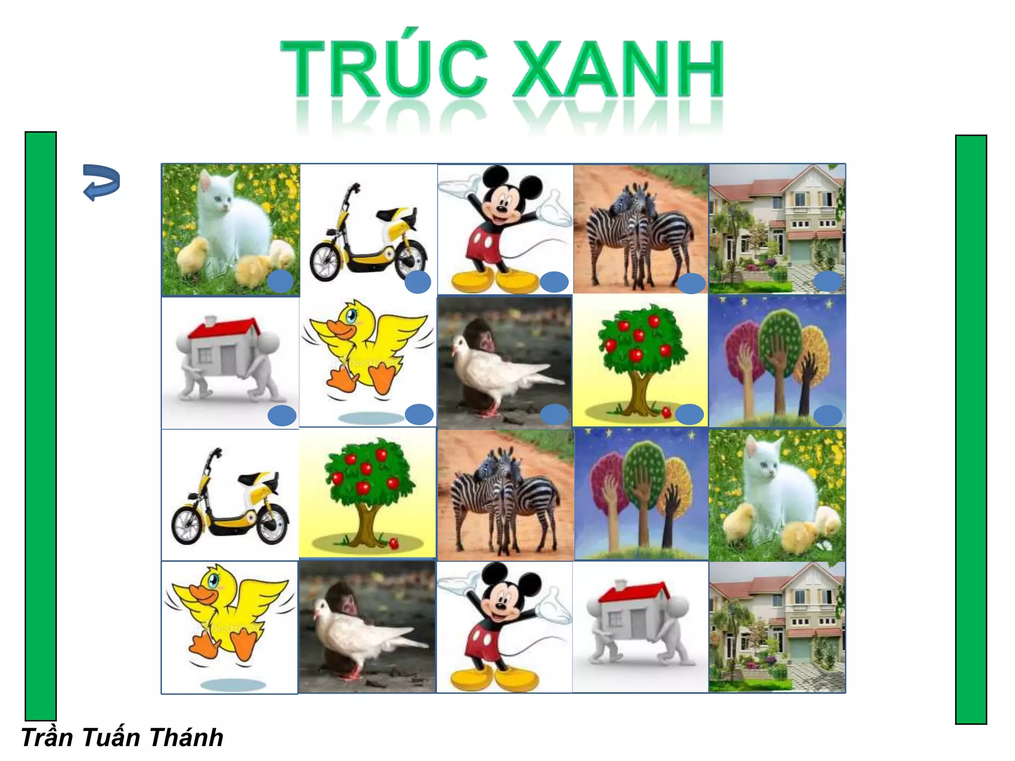 Qúa ít người làm được!....
1
6
11
16
2
7
12
17
3
8
13
18
4
9
14
19
5
10
15
20
Trần Tuấn Thánh
 