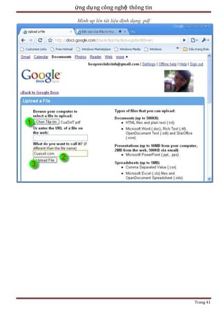 ứng dụ ng công nghệ thông tin
Mình up lên tài liệu định dạng .pdf

Trang 41

 
