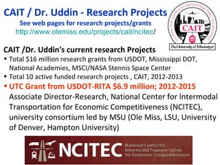 NCITEC Intermodal Transportation and Disaster Safeguard Research Projects at CAIT Slide 2