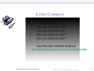 Can you read me? Can you read me now? Can you read me now? Can you read me now? Can you read me now? Use the color contrast analyzer: http://juicystudio.com/services/colourcontrast.php Color Contrast 