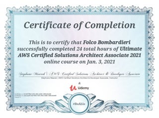 Certificate of Completion: Ultimate AWS Certified Solutions Architect Associate 2021