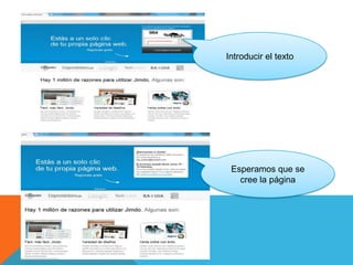 Introducir el texto




 Esperamos que se
   cree la página
 