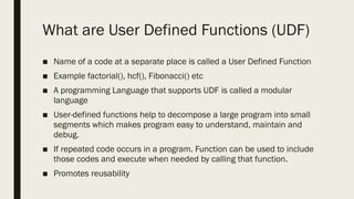User Defined Functions PPT whole topic explained | PPTX