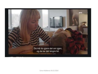 Simon Malkenes 06.02.2020
 