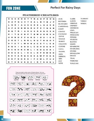 18
FUN ZONE Perfect For Rainy Days
 