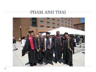 PHAM ANH THAI
 