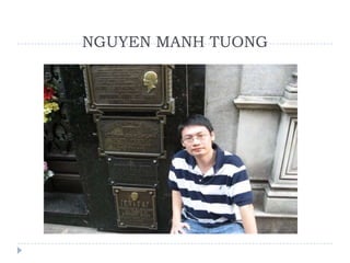 NGUYEN MANH TUONG
 
