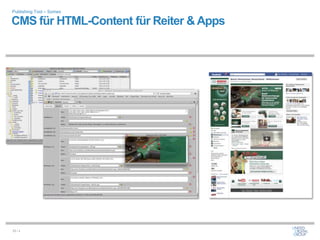 Publishing Tool – Somex

CMS für HTML-Content für Reiter & Apps




33 / x
 