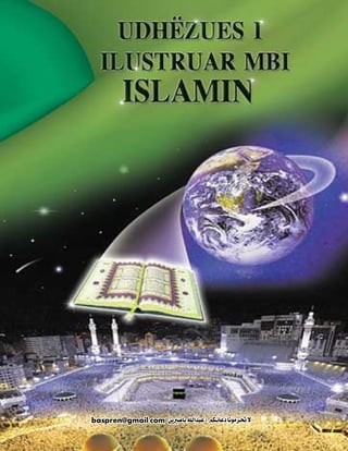 Udhezues I Ilustruar Mbi Islamin _ Albanian