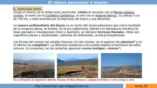 El relieve peninsular e insular.
http://javier2pm-geo.blogspot.com.es tema_02
 