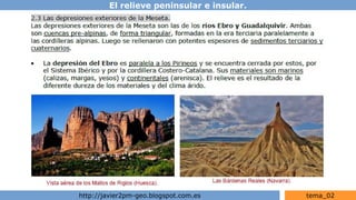 El relieve peninsular e insular.
http://javier2pm-geo.blogspot.com.es tema_02
 