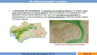 El relieve peninsular e insular.
http://javier2pm-geo.blogspot.com.es tema_02
 