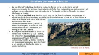 El relieve peninsular e insular.
http://javier2pm-geo.blogspot.com.es tema_02
 