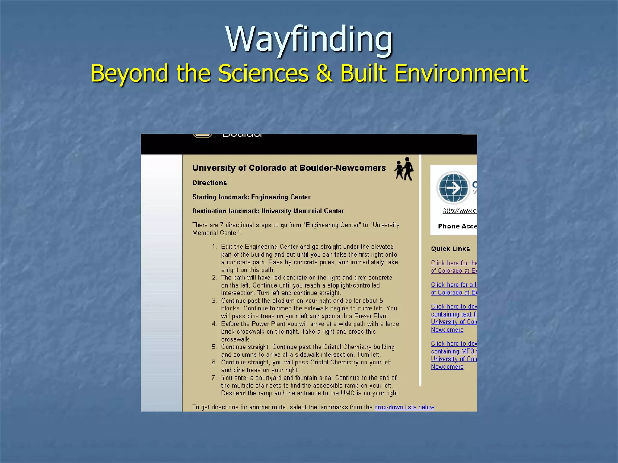 Wayfinding
Beyond the Sciences & Built Environment
 
