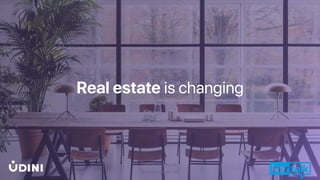 Peter Defreyne
Managing IxorTalk
Real estate is changing
 