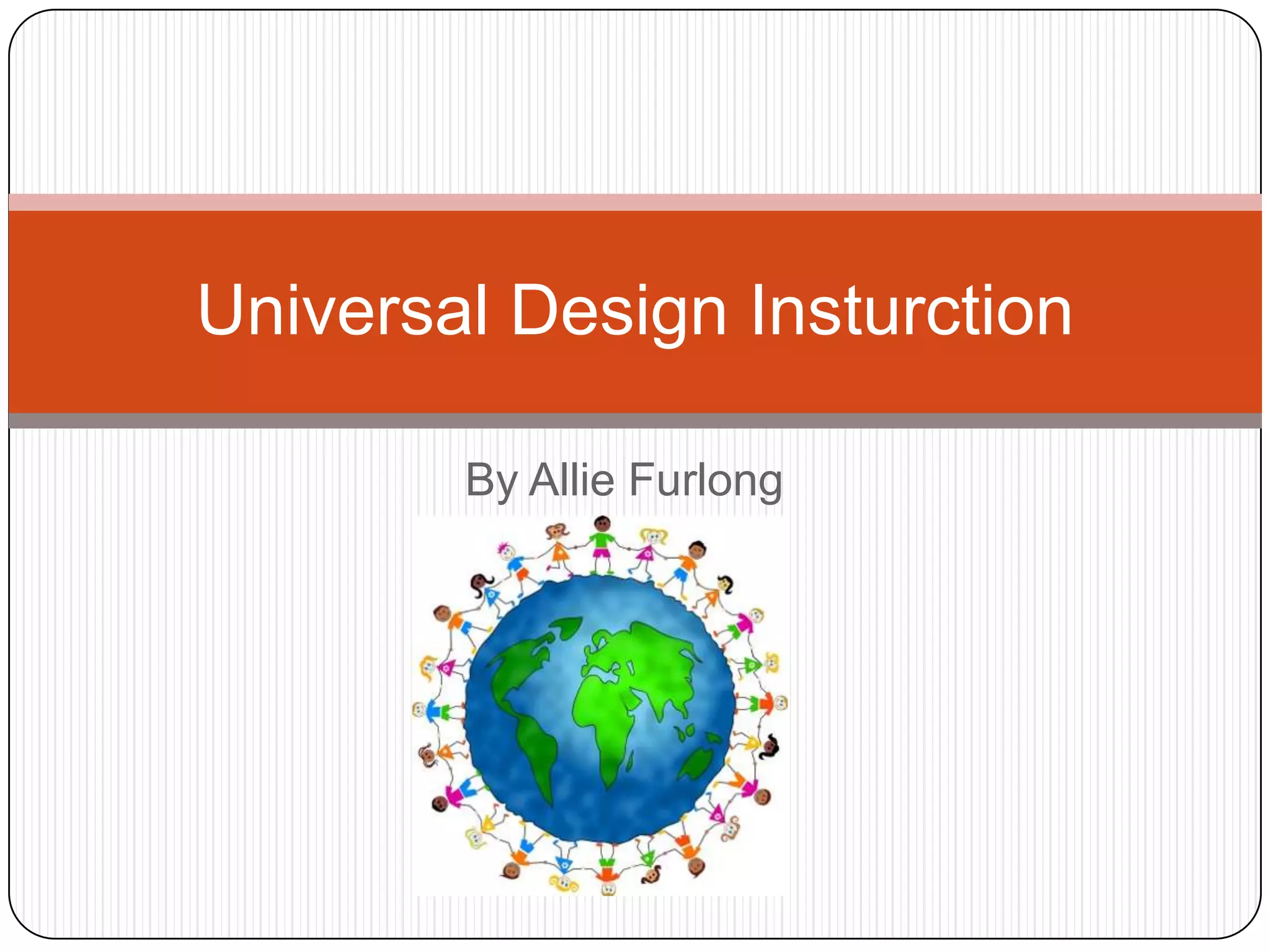 Universal Design Instruction | PPT