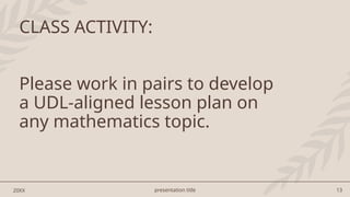 Universal Design for Learning - three principles | PPTX