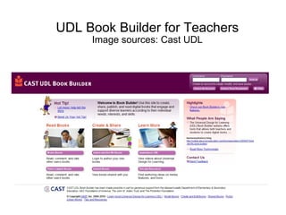 UDL Book Builder for Teachers Image sources: Cast UDL 