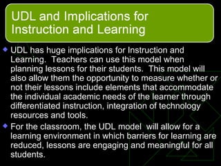 UDL Presentation - Module 3 - EDUC 7109 | PPT
