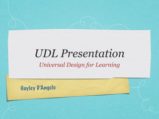 UDL Presentation