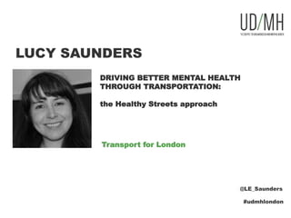 Centre for Urban Design and Mental Health London Dialogue