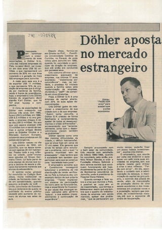 Döhler aposta no mercado estrangeiro