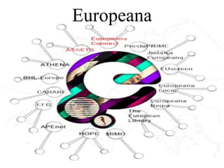 Europeana
 