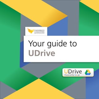 Your guide to
UDrive
 